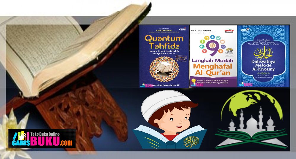 Cara Mengafal AlQuran Buku Panduan Hafal Quran Dengan Metode Quantum Tahfidz AlKhoziny 9 Langkah Mudah Menghafal AlQuran
